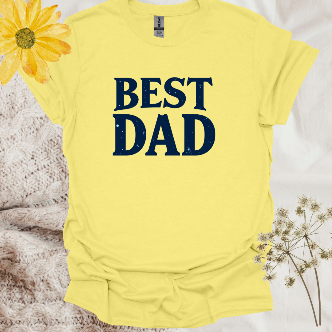Birthday Best Dad T-Shirt