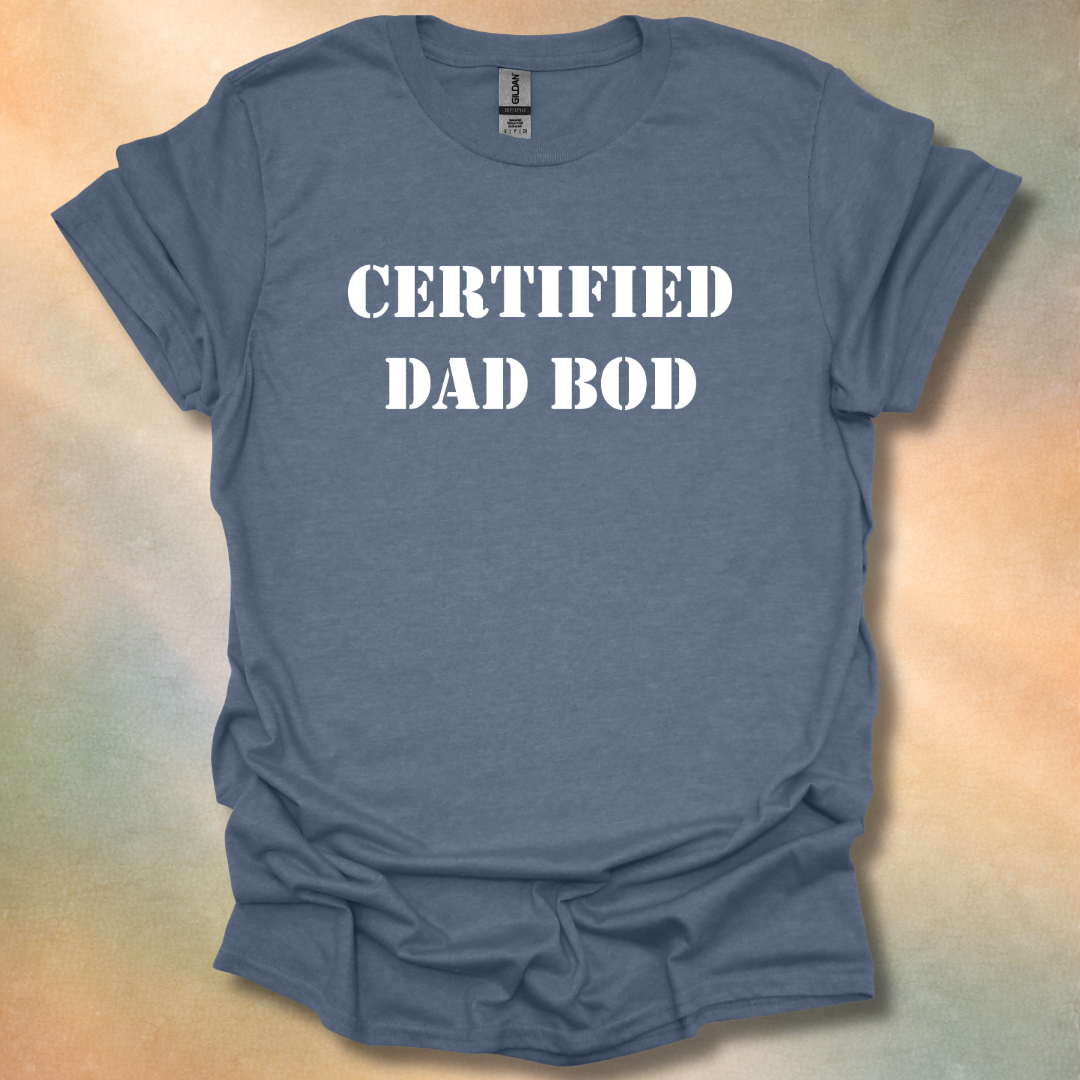 Funny Certified Dad Bod T-Shirt