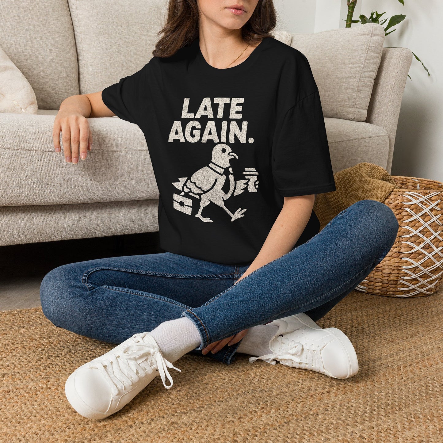Late Again T-Shirt