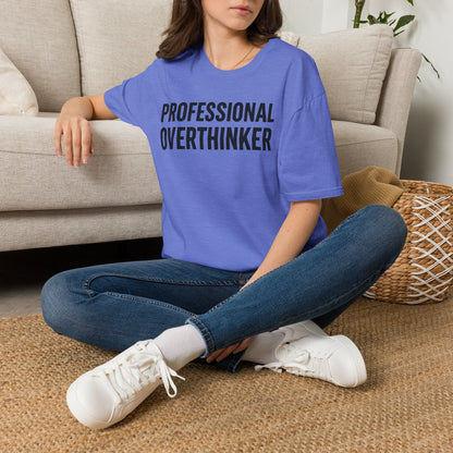 Professional Overthinker T-Shirt