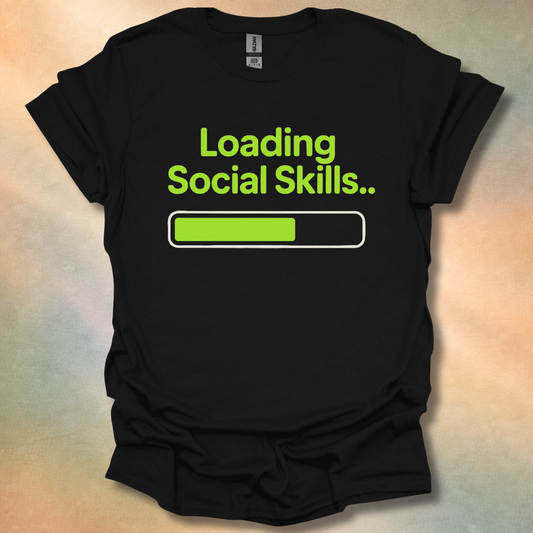 Loading Social Skills T-Shirt