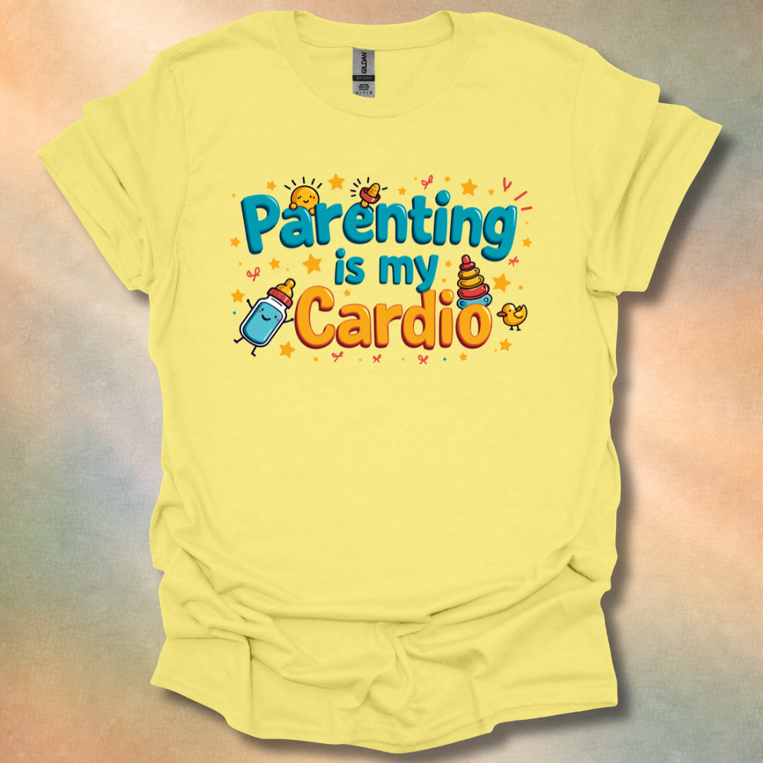 Funny Kawaii Parenting Is My Cardio T-Shirt