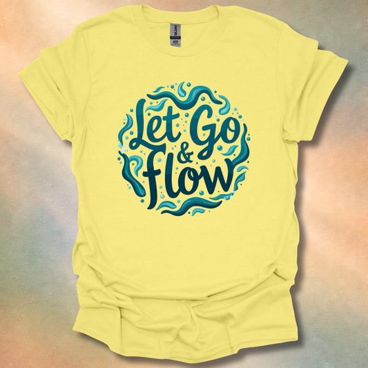 Let Go & Flow T-Shirt