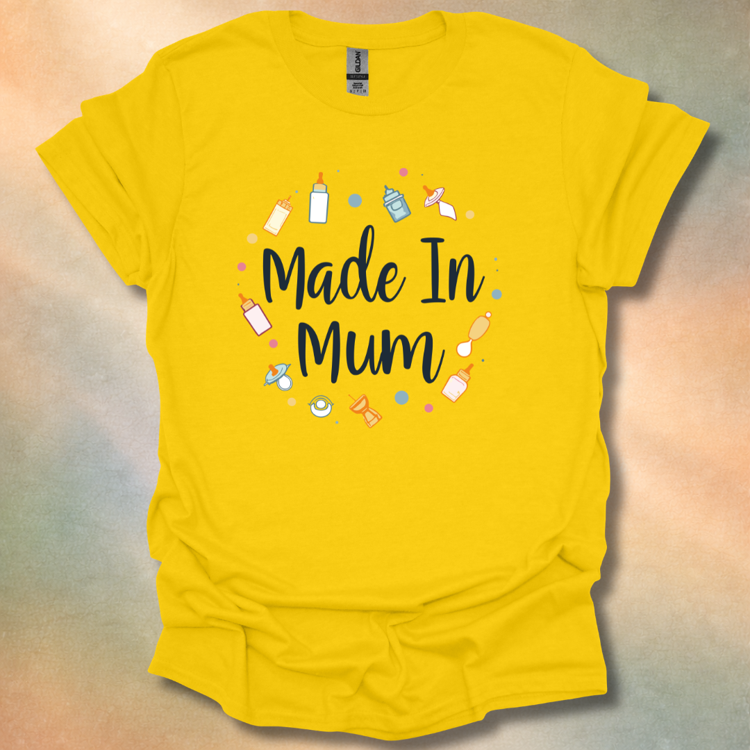 Loving Made In Mum T-Shirt
