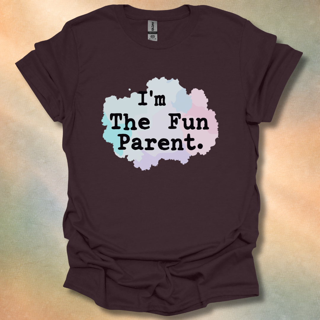I'm The Fun Parent T-Shirt