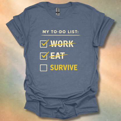Funny To-Do List T-Shirt