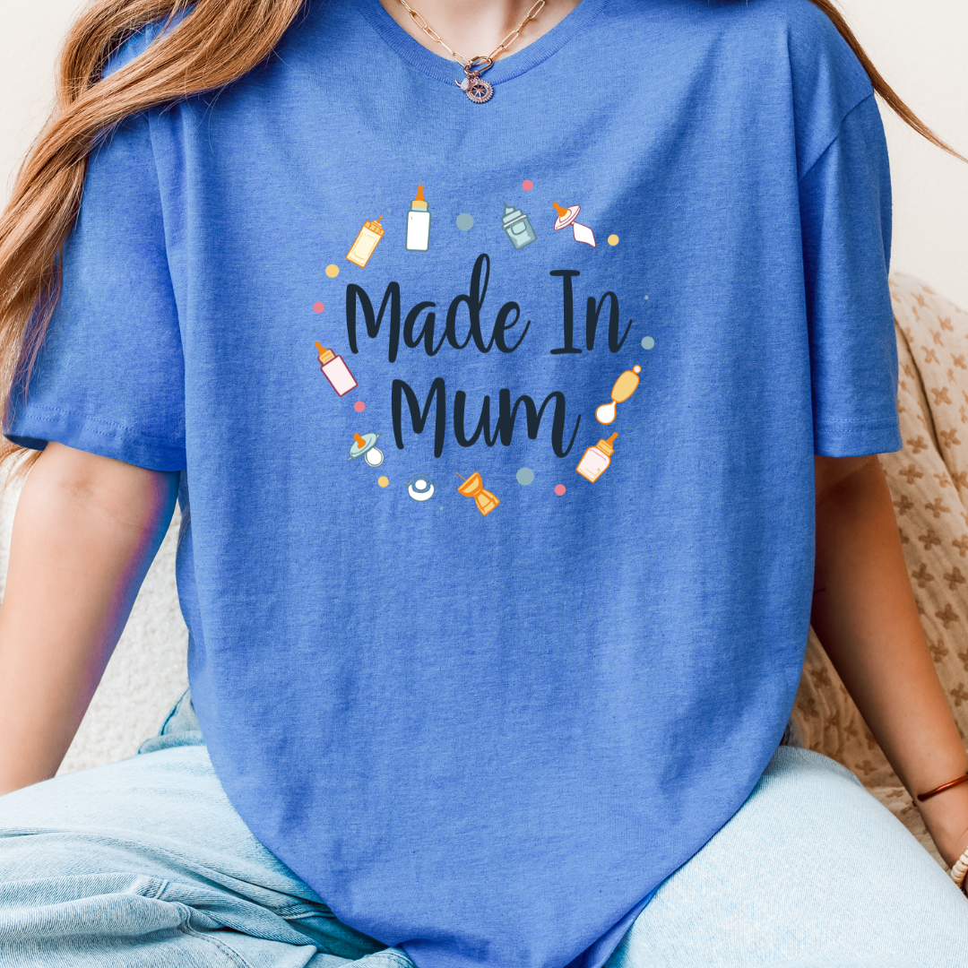 Loving Made In Mum T-Shirt