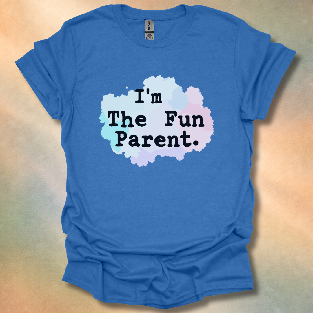 I'm The Fun Parent T-Shirt