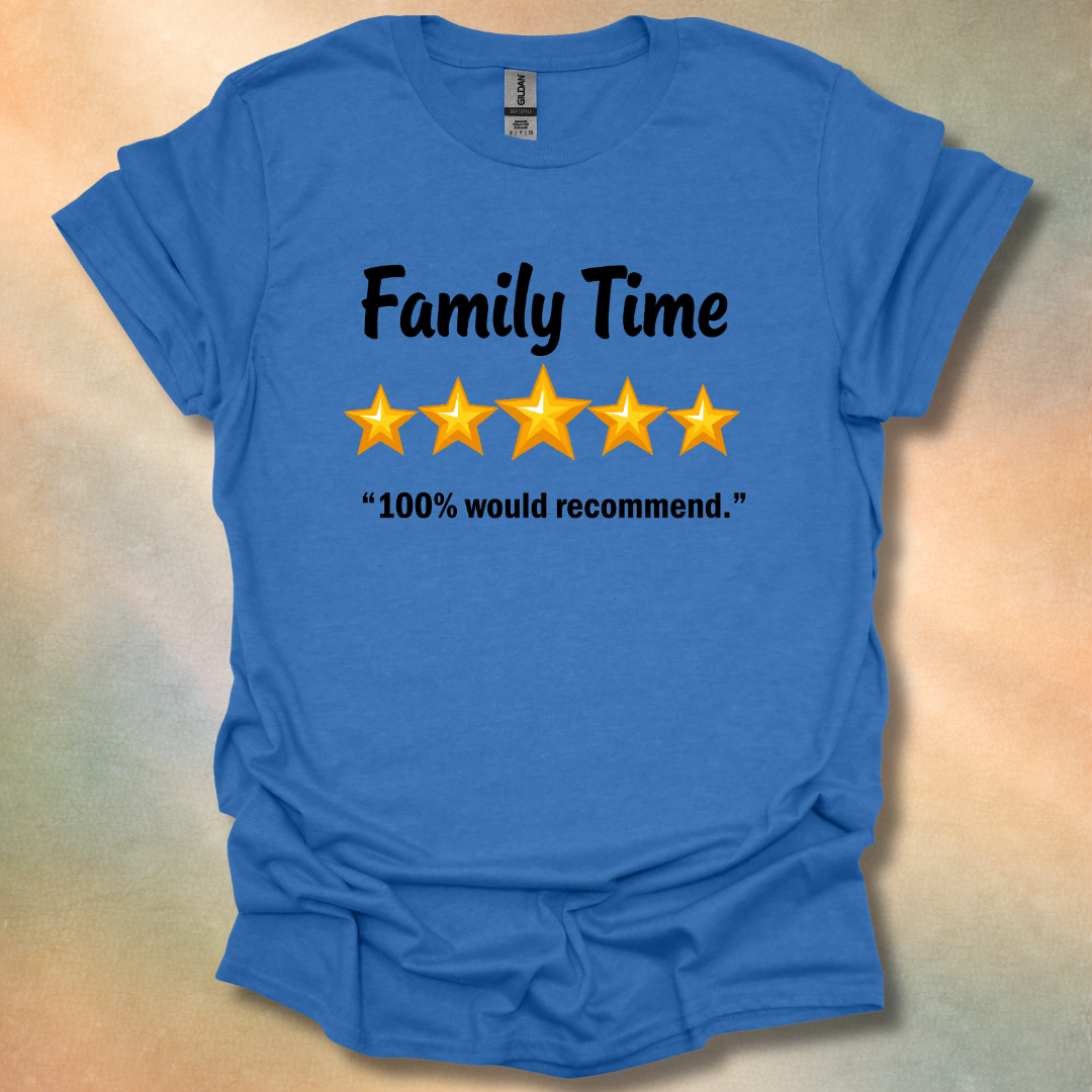 Family Time T-Shirt
