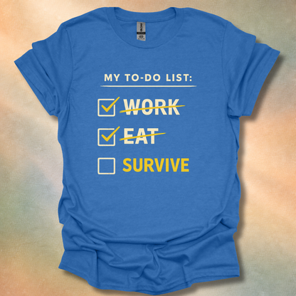 Funny To-Do List T-Shirt