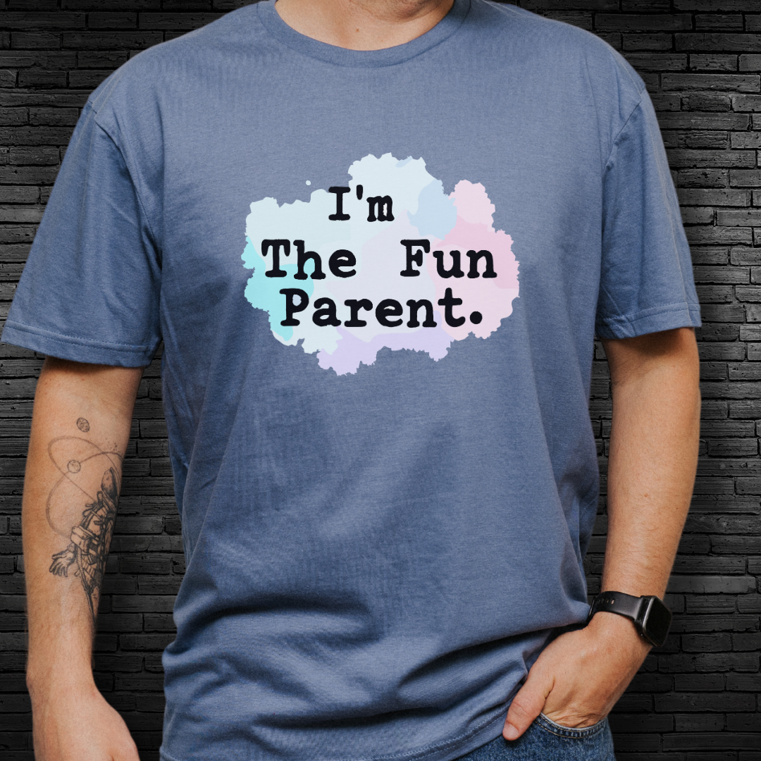 I'm The Fun Parent T-Shirt