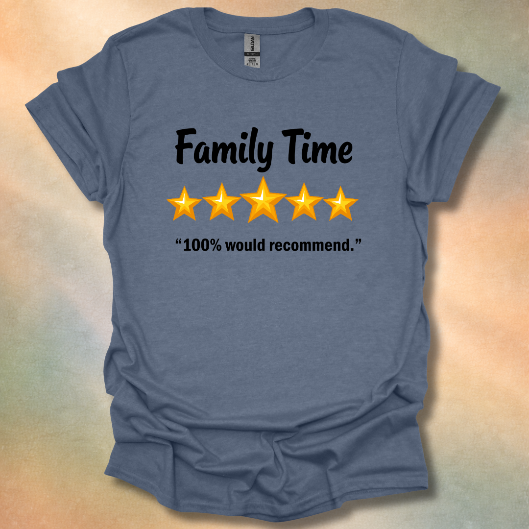 Family Time T-Shirt