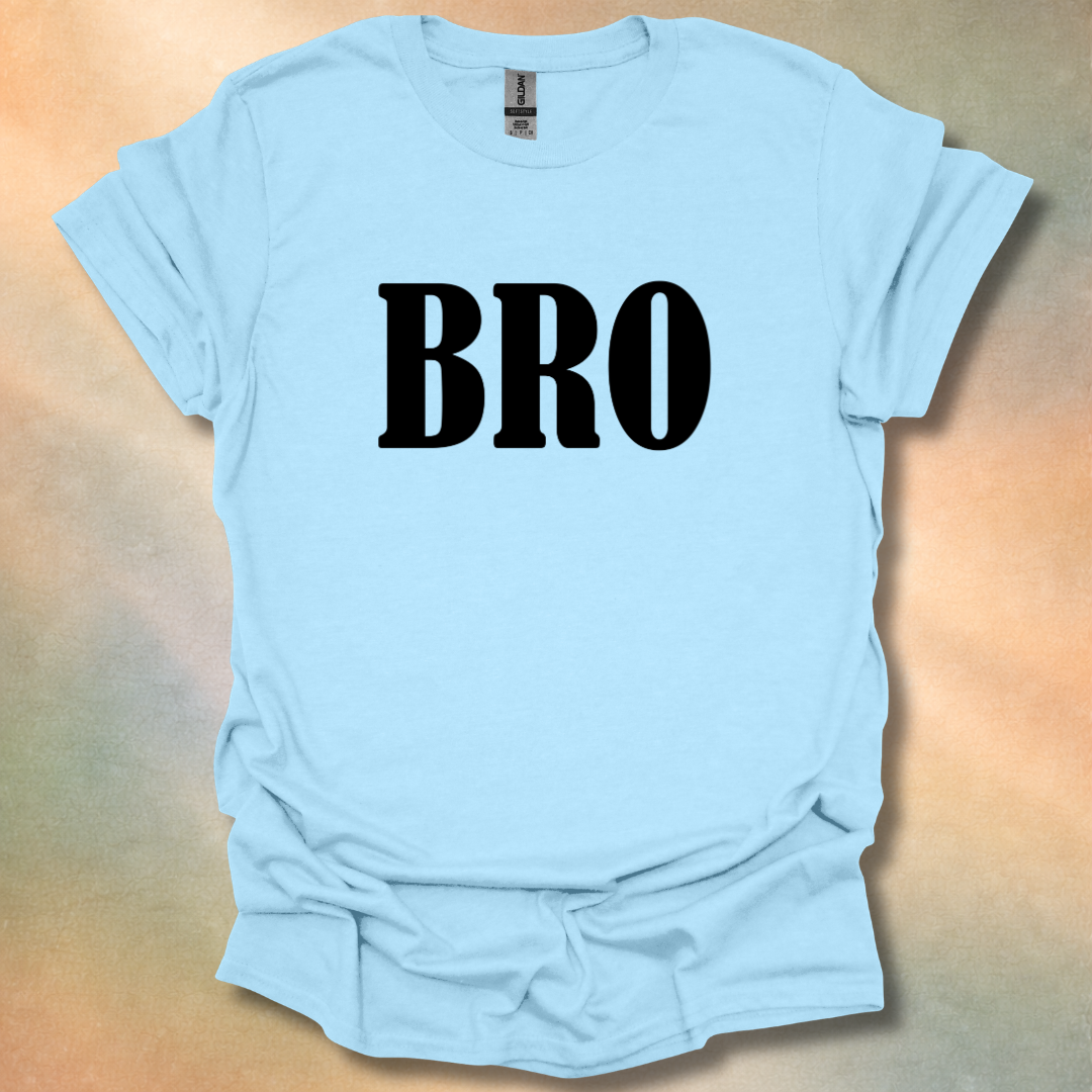 Bro T-Shirt
