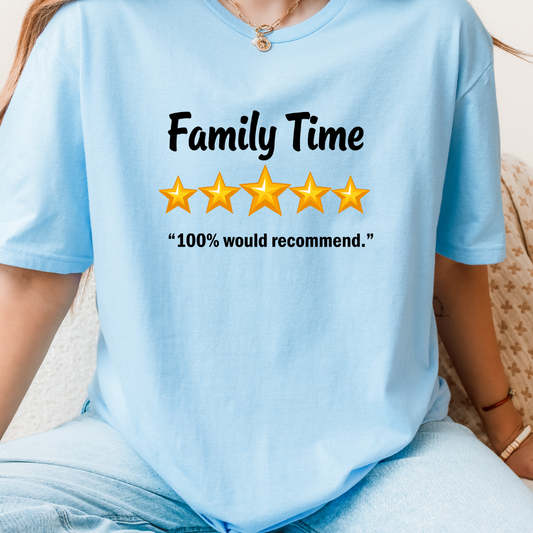 Family Time T-Shirt