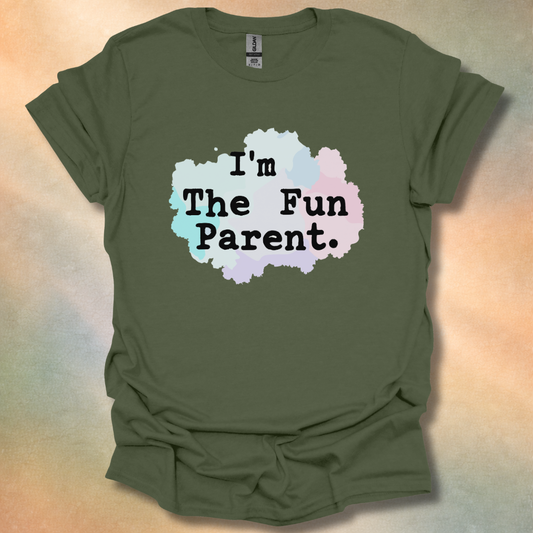I'm The Fun Parent T-Shirt