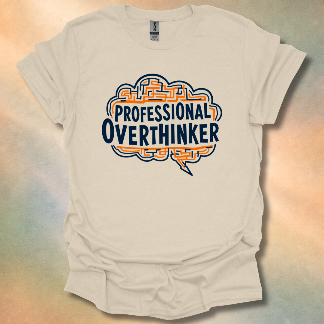 Professional Overthinker T-Shirt
