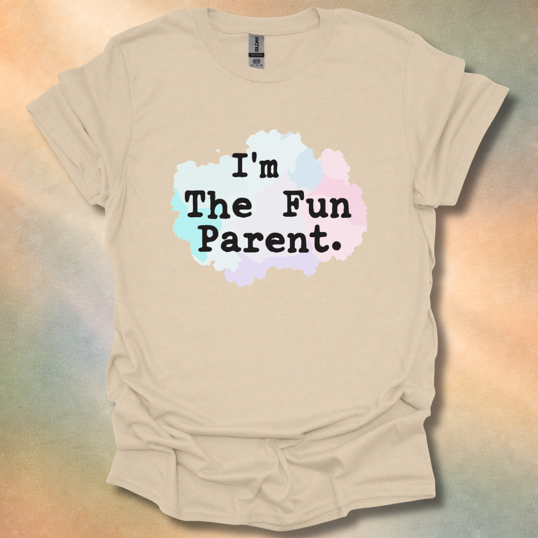 I'm The Fun Parent T-Shirt