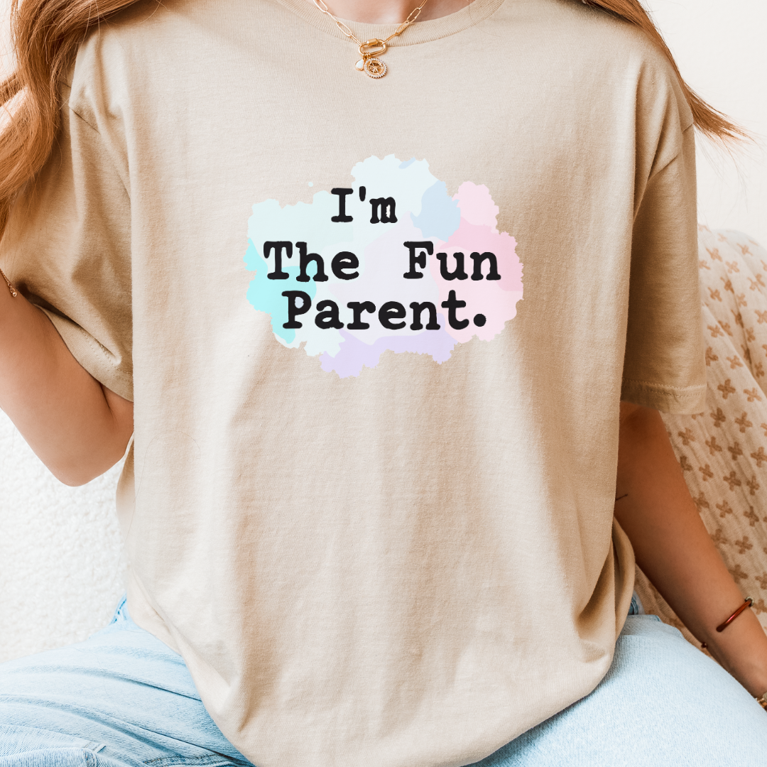 I'm The Fun Parent T-Shirt