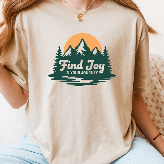 Find Joy In Your Journey T-Shirt