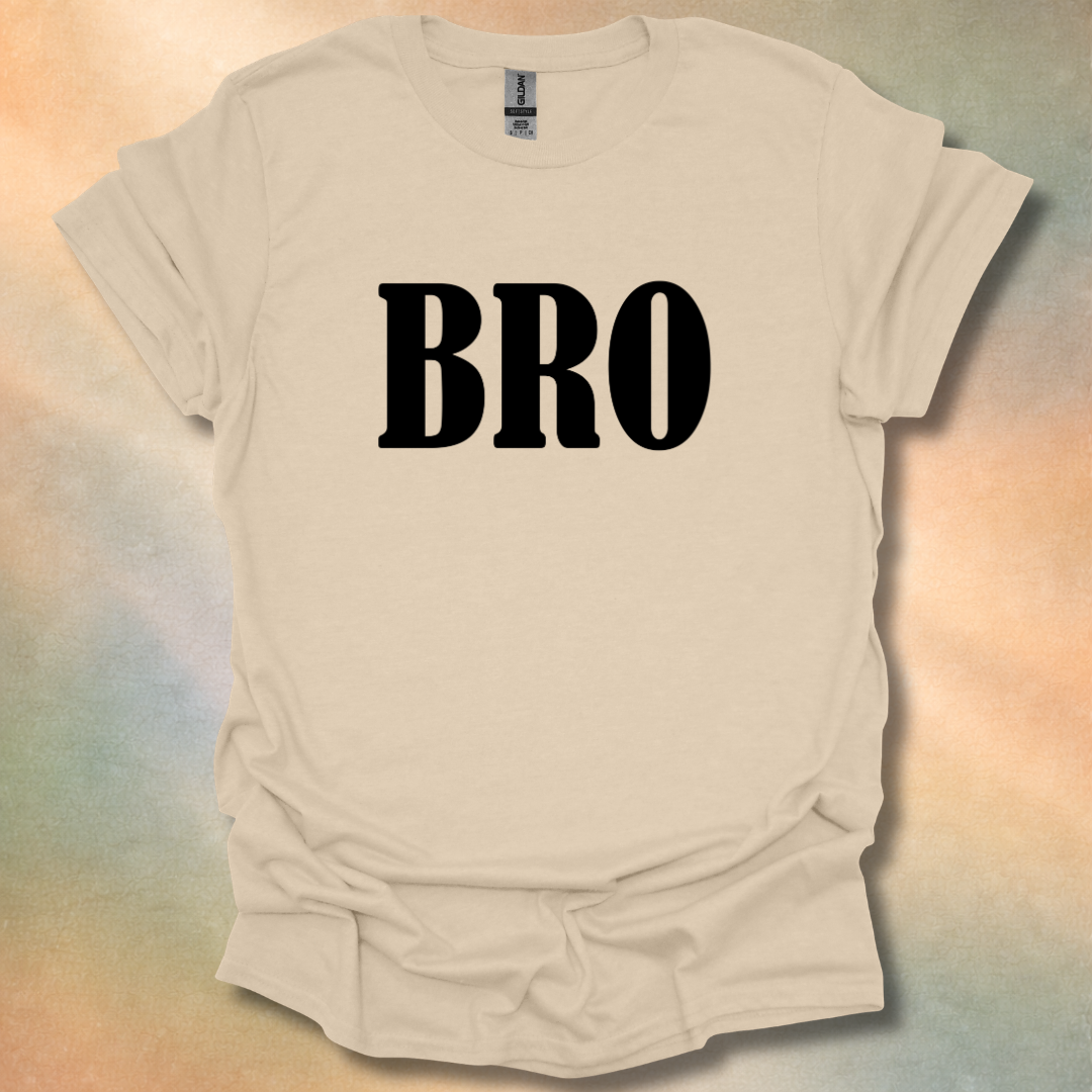 Bro T-Shirt