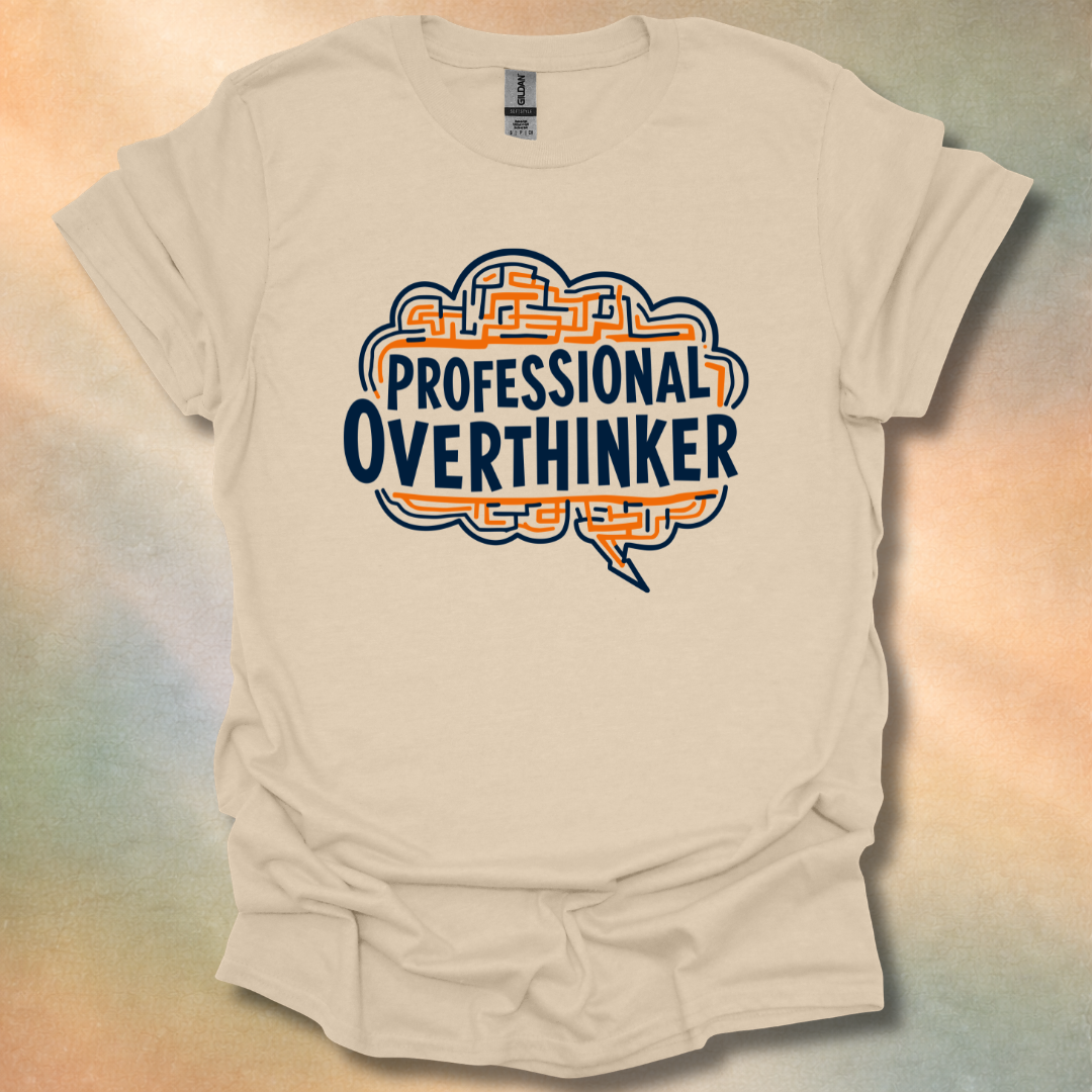 Professional Overthinker T-Shirt