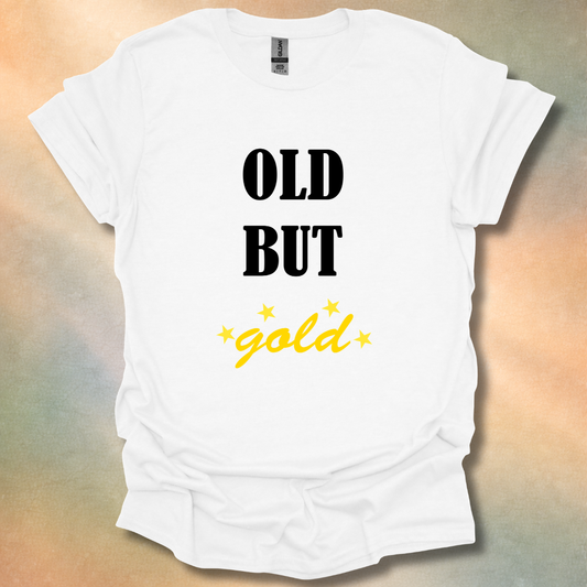Old But Gold T-Shirt