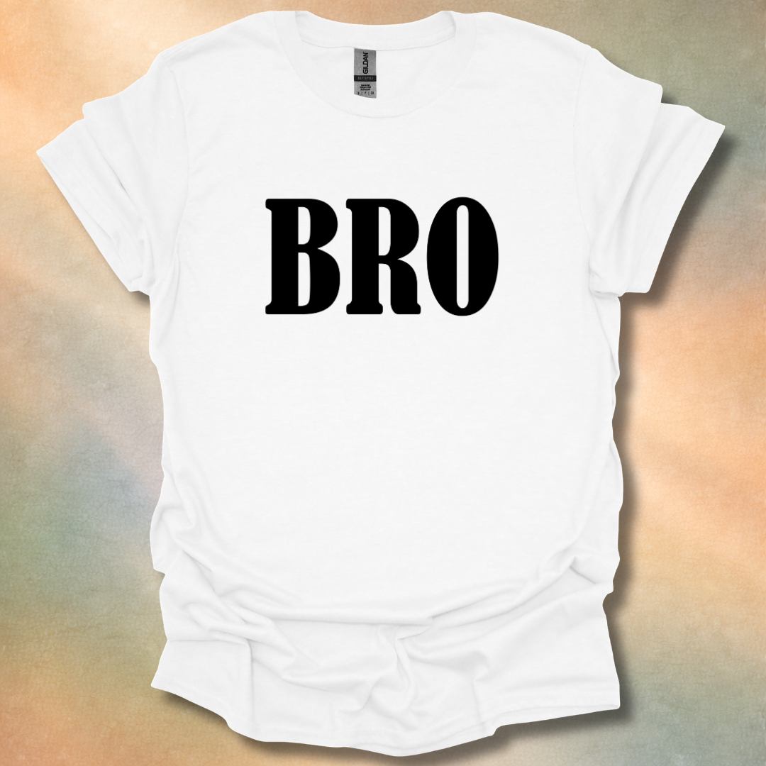 Bro T-Shirt