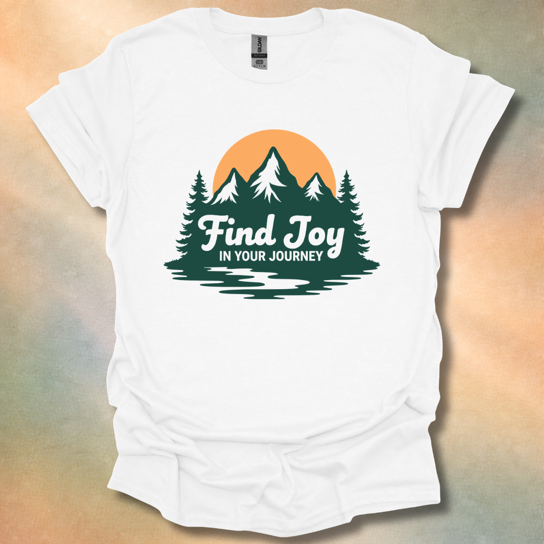 Find Joy In Your Journey T-Shirt