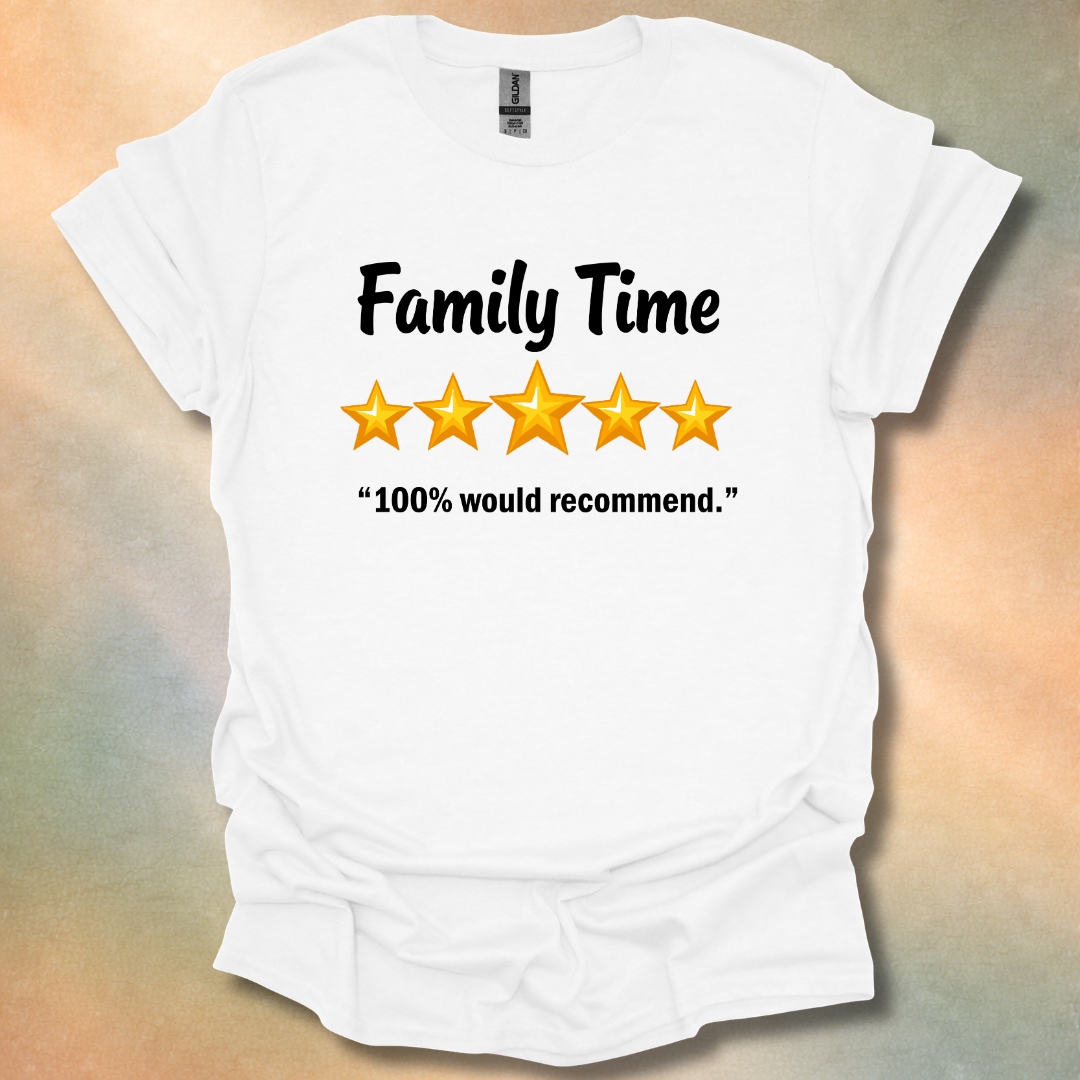 Family Time T-Shirt